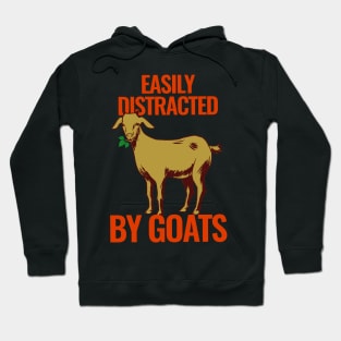 Easily Distracted By Goats Hoodie